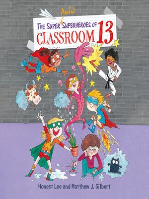 cover image of The Super Awful Superheroes of Classroom 13
